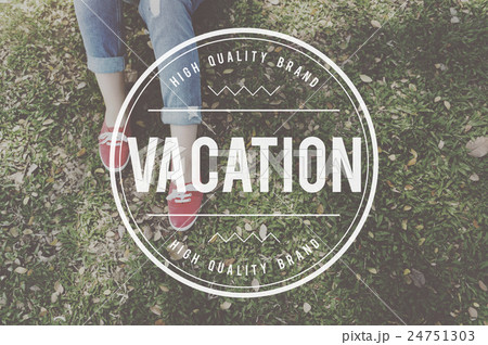 Holiday Relax Vacation Chill Concept 24751303