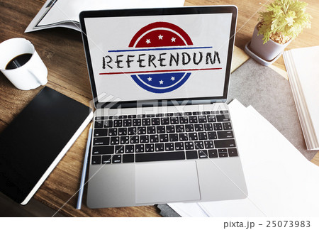 Politics Government Referendum Democracy Vote Concept Politics Government Referendum Democracy Vote Concept 25073983