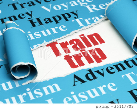 Tourism concept: red text Train Trip under the Tourism concept: red text Train Trip under the 25117705