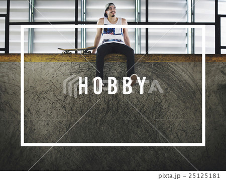 Hobby Leisure Activity Recreational Pursuit Concept 25125181