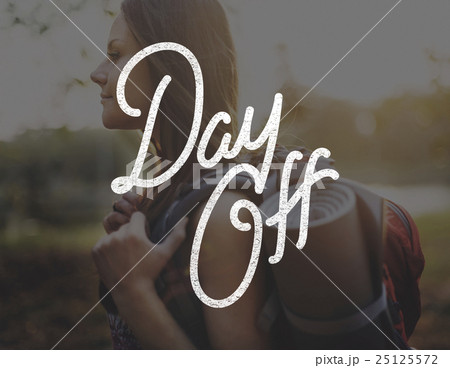 Holiday Day Off Carefree Relaxation Vacation Concept Holiday Day Off Carefree Relaxation Vacation Concept 25125572