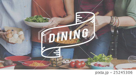 Dining Food Eating Party Celebration Concept Dining Food Eating Party Celebration Concept 25245306