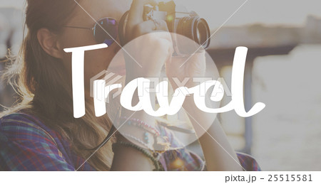 Travel Traveler Exploration Tourism Vacation Trip Concept Travel Traveler Exploration Tourism Vacation Trip Concept 25515581
