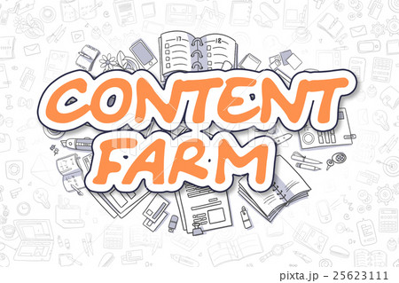Content Farm - Doodle Orange Word. Business Content Farm - Doodle Orange Word. Business 25623111