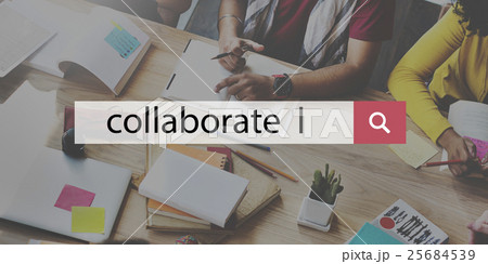 Collaboration Collaborate Connection Corpoate Concept Collaboration Collaborate Connection Corpoate Concept 25684539