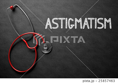 Astigmatism on Chalkboard. 3D Illustration. Astigmatism on Chalkboard. 3D Illustration. 25857463
