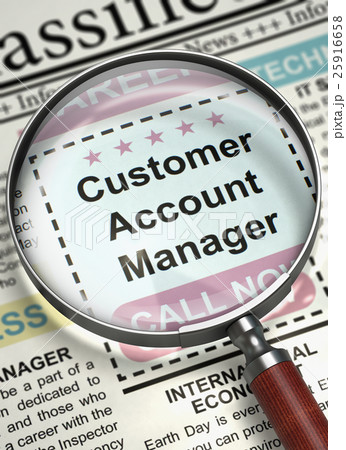We are Hiring Customer Account Manager. 3D. 25916658