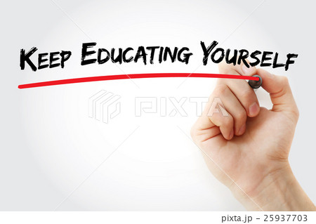 Hand writing Keep Educating Yourself 25937703