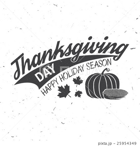 Happy Thanksgiving. Happy Thanksgiving. 25954349