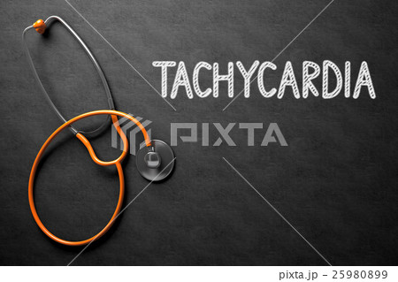 Tachycardia Concept on Chalkboard. 3D Illustration Tachycardia Concept on Chalkboard. 3D Illustration 25980899