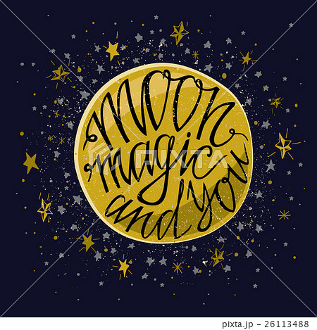 Moon magic and you- greetings hand-lettering Moon magic and you- greetings hand-lettering 26113488