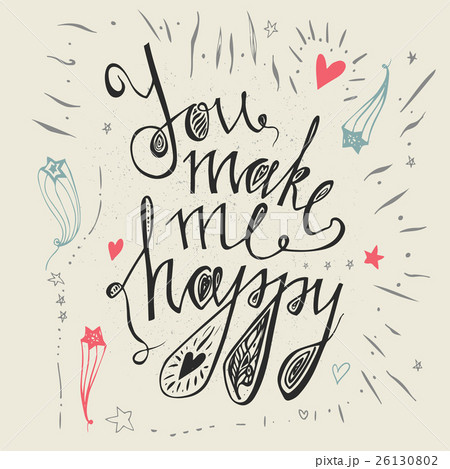 Hand Drawn Typography Poster You Make Me Happy のイラスト素材