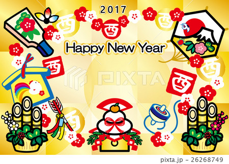 年賀状2017　とり年　酉印　鏡餅　羽子板　絵馬　破魔矢　門松　凧　富士山　HappyNewYear 26268749