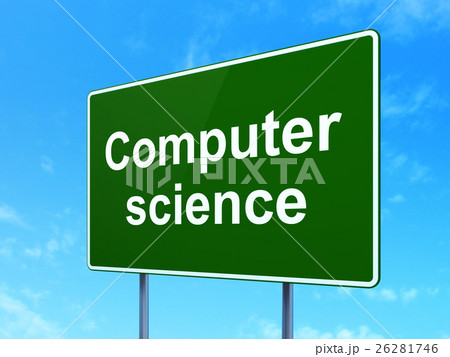 Science concept: Computer Science on road sign Science concept: Computer Science on road sign 26281746