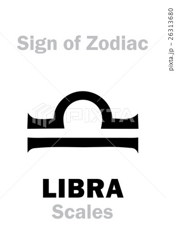 Astrology: Sign of Zodiac LIBRA (The Scales) 26313680