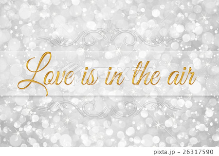 love is in the air word on white glitter bokeh 26317590