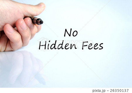 No hidden fees text concept 26350137