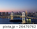 レインボーブリッジと東京タワー３ 26470762