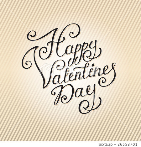 Happy valentines day - hand lettering, calligraphy 26553701