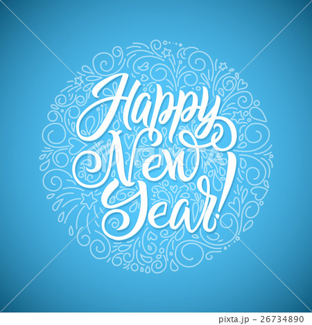Happy New Year Greeting Card. Decorative Holiday Happy New Year Greeting Card. Decorative Holiday 26734890
