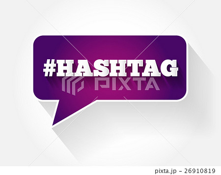 Hashtag sign text message bubble 26910819