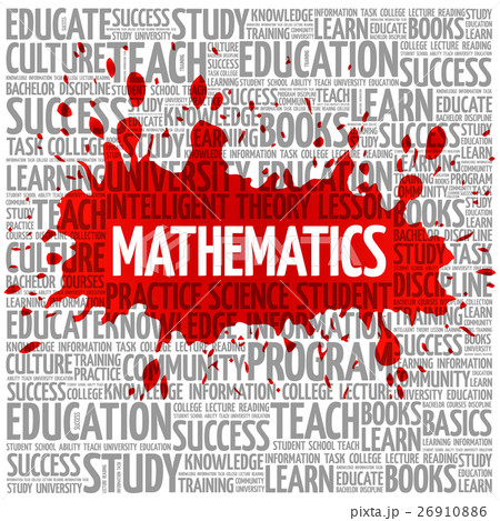 Mathematics word cloud, education concept Mathematics word cloud, education concept 26910886
