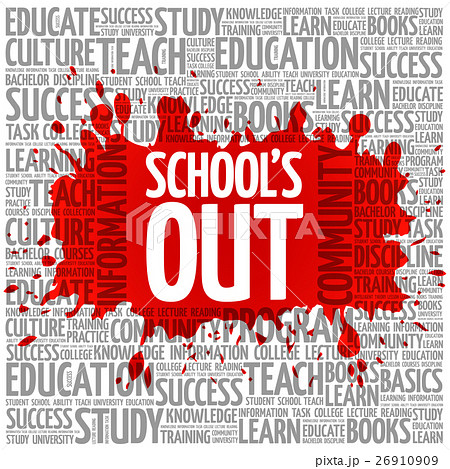 School's Out word cloud, education concept 26910909