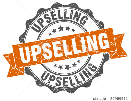 upselling stamp. sign. seal upselling stamp. sign. seal 26969211
