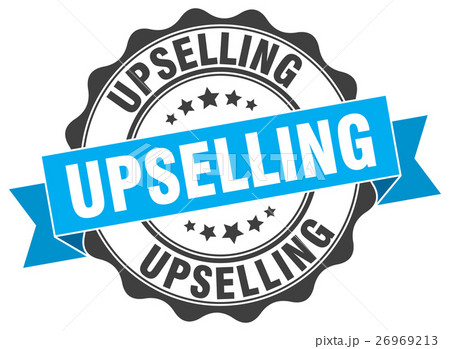 upselling stamp. sign. seal 26969213
