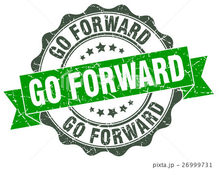 go forward stamp. sign. seal go forward stamp. sign. seal 26999731