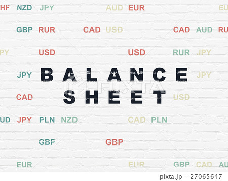Banking concept: Balance Sheet on wall background Banking concept: Balance Sheet on wall background 27065647