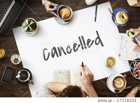 Cancelled Rejected Abort Declined Cancellation Denied Concept Cancelled Rejected Abort Declined Cancellation Denied Concept 27318203