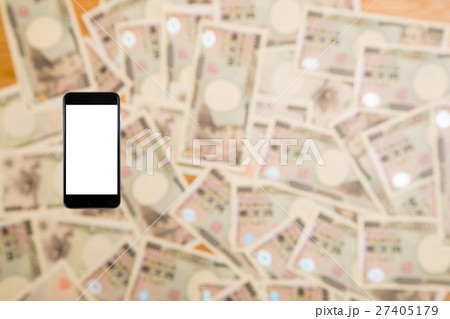 スマホ スマートフォン お金 大金 副業 一万円札 1万円札 壱萬円札 日本円 100万円 百万円 スマホ スマートフォン お金 大金 副業 一万円札 1万円札 壱萬円札 日本円 100万円 百万円 27405179