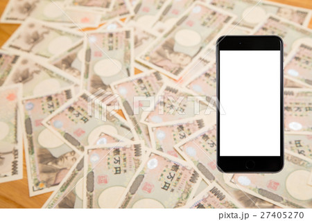 スマホ　スマートフォン　お金　大金　副業　一万円札　1万円札　壱萬円札　日本円　100万円　百万円 27405270