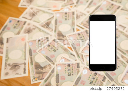スマホ　スマートフォン　お金　大金　副業　一万円札　1万円札　壱萬円札　日本円　100万円　百万円 27405272