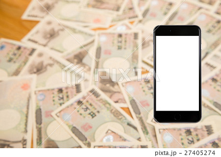 スマホ スマートフォン お金 大金 副業 一万円札 1万円札 壱萬円札 日本円 100万円 百万円 スマホ スマートフォン お金 大金 副業 一万円札 1万円札 壱萬円札 日本円 100万円 百万円 27405274