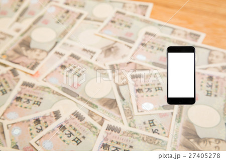 スマホ スマートフォン お金 大金 副業 一万円札 1万円札 壱萬円札 日本円 100万円 百万円 スマホ スマートフォン お金 大金 副業 一万円札 1万円札 壱萬円札 日本円 100万円 百万円 27405278
