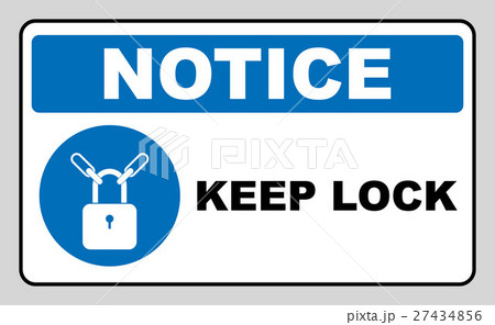 Keep locked sign 27434856
