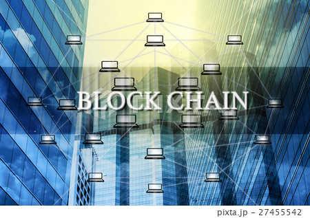 Block chain Text and Distributed computer network over the Modern business building glass of skyscrapers, Distributed ledger technology concept, Block chain Technology trend concept Block chain Text and Distributed computer network over the Modern business building glass of skyscrapers, Distributed ledger technology concept, Block chain Technology trend concept 27455542