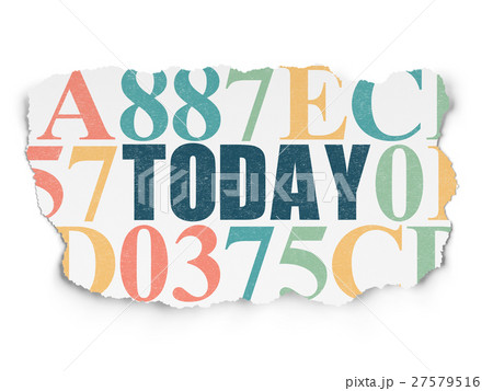 Time concept: Today on Torn Paper background 27579516