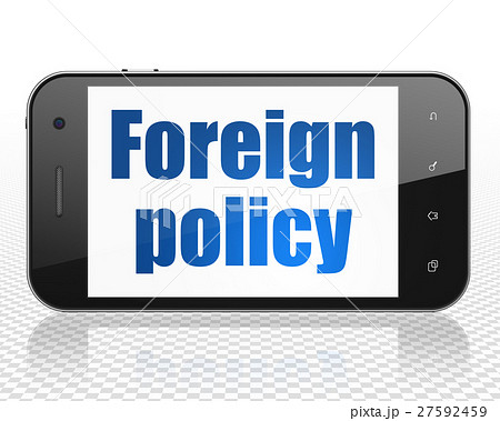 Politics concept: Smartphone with Foreign Policy 27592459