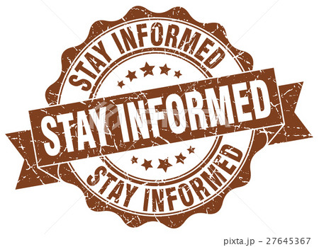 stay informed stamp. sign. seal 27645367