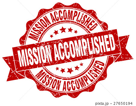 Mission Accomplished Stamp Sign Sealのイラスト素材