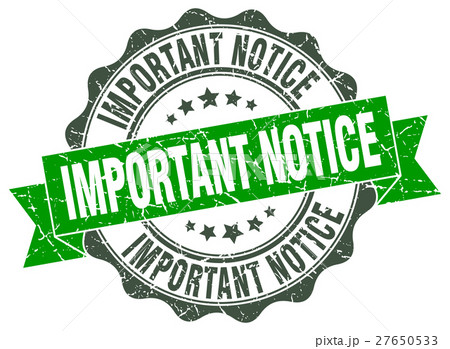 important notice stamp. sign. seal 27650533