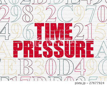 Time concept: Time Pressure on wall background 27677924