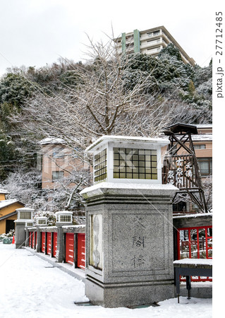 有馬温泉 太閤橋 雪景色 有馬温泉 太閤橋 雪景色 27712485