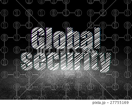 Privacy concept: Global Security in grunge dark Privacy concept: Global Security in grunge dark 27755169