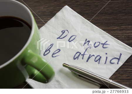 Do not be afraid 27766933