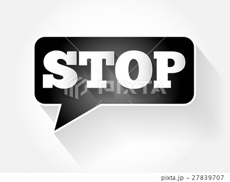 STOP text message bubble 27839707