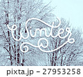 Winter landscape with hand lettering 27953258
